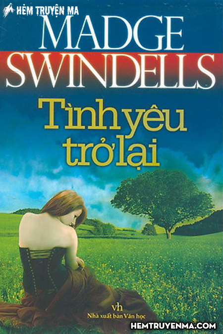 Tiểu thuyết Tình Yêu Trở Lại - Truyện Đêm Khuya