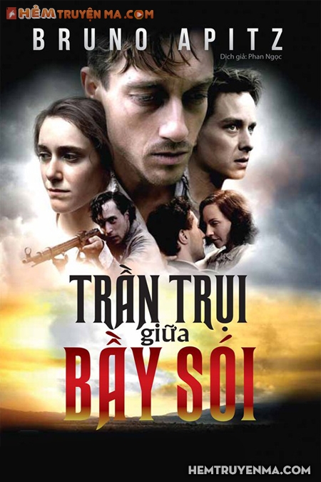 Tiểu thuyết Trần Trụi Giữa Bầy Sói