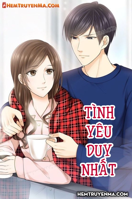 Tình Yêu Duy Nhất