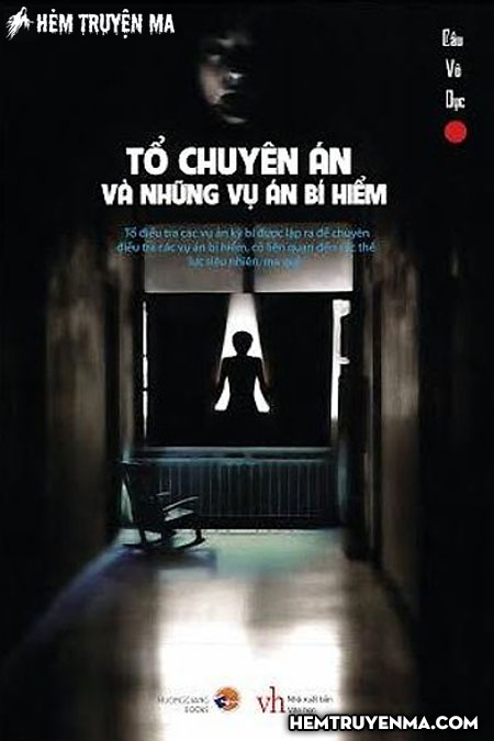 Tổ Chuyên Án Và Những Mật Vụ Bí Hiểm