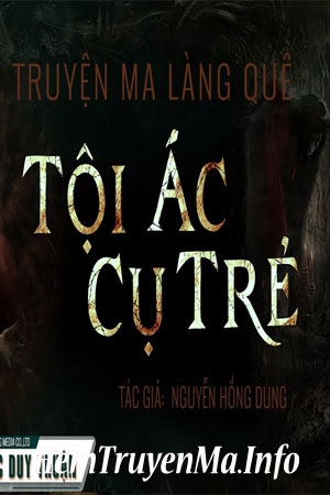 Tội Ác Cụ Trẻ - MC Duy Thuận