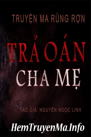 Trả Oán Cha Mẹ - MC Duy Thuận