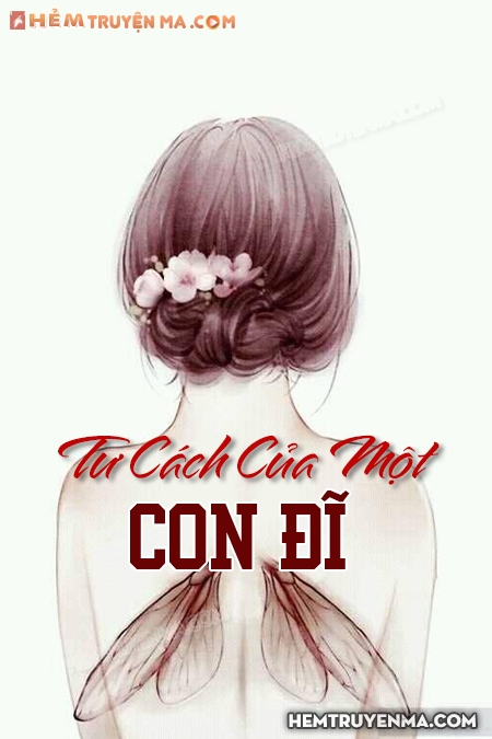 Tư Cách Của Một Con Đĩ