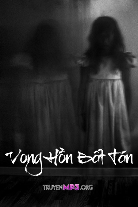 Vong Hồn Bất Tán