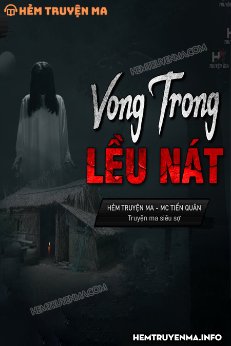 Vong Trong Lều Nát