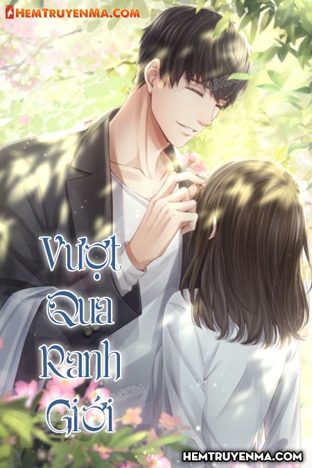 Vượt Qua Ranh Giới