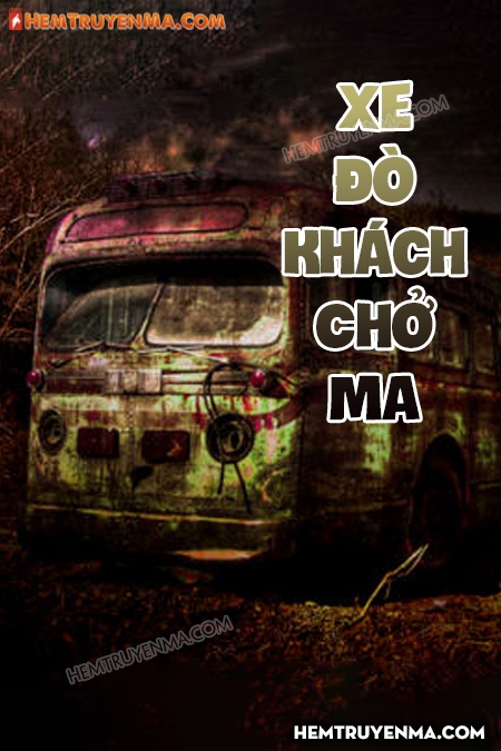 Xe Đò Khách Chở Ma
