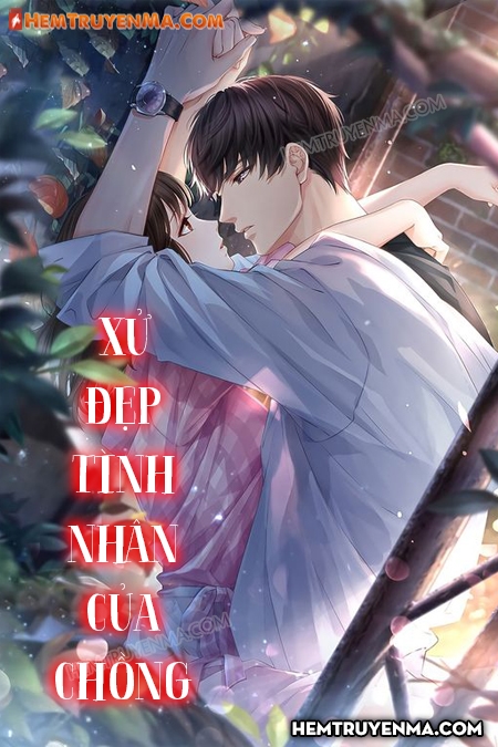 Xử Đẹp Tình Nhân Của Chồng