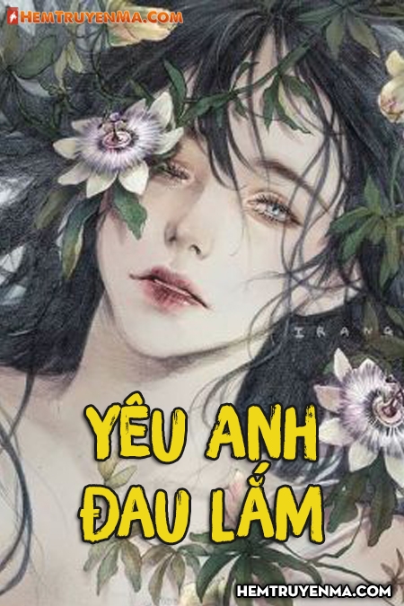 Yêu Anh Đau Lắm